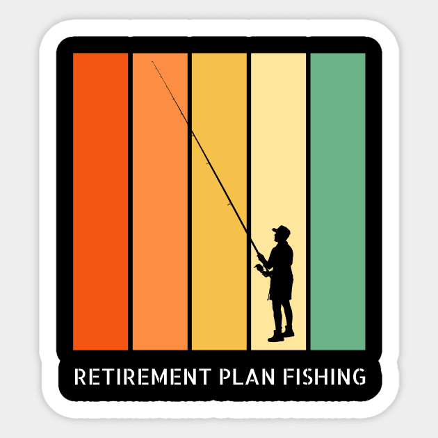 Retirement Plan Fishing Funny Fishing Sticker by Yourex